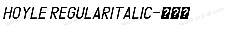Hoyle RegularItalic字体转换